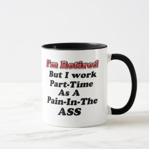 I'm Retired Mug
