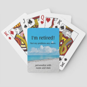 I'm Retired Playing Cards