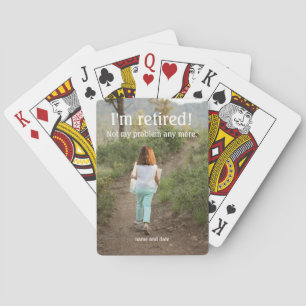 I'm Retired Playing Cards