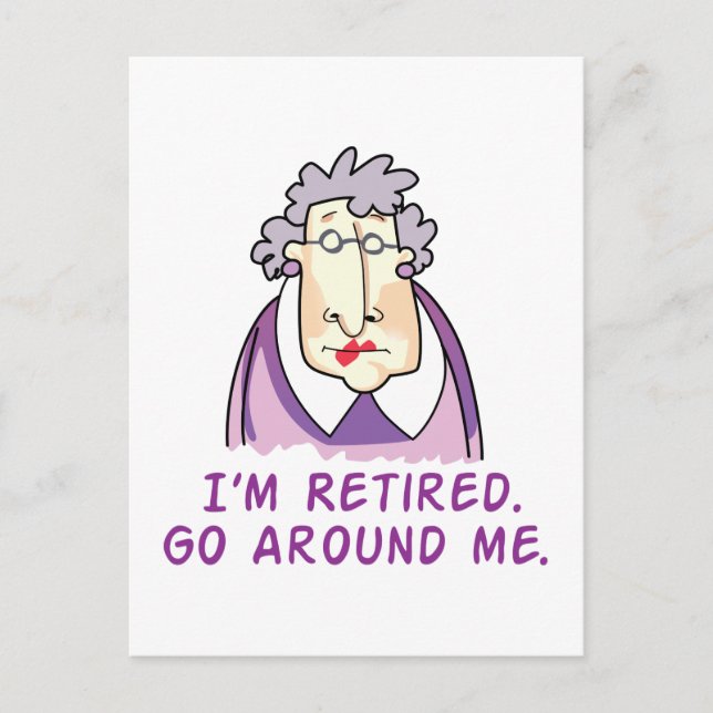 I'm Retired Postcard (Front)