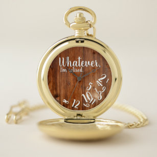 I'm Retired Rustic Wood Funny Retirement Brown Pocket Watch