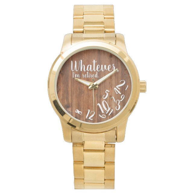I'm Retired Rustic Wood Funny Retirement Brown Watch (Front)