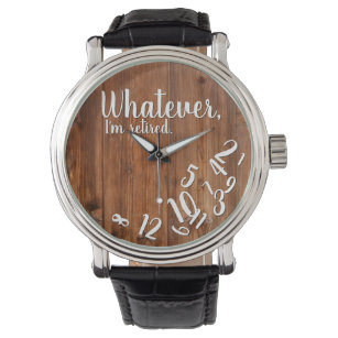 I'm Retired Rustic Wood Funny Retirement Brown Watch