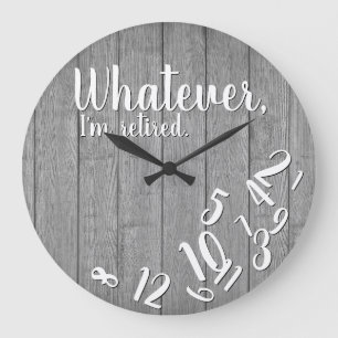 I'm Retired Rustic Wood Funny Retirement Large Clock