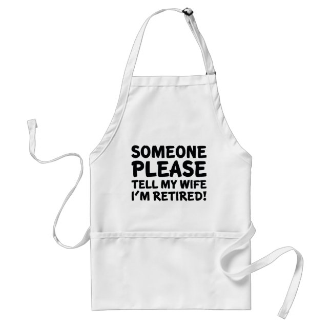 I'm Retired! Standard Apron (Front)