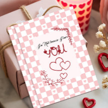 I'm Rich Because I Have You Valentine