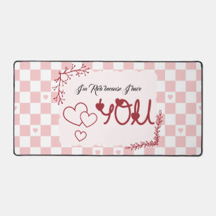 I'm Rich Because I Have You Valentine's Desk Mat