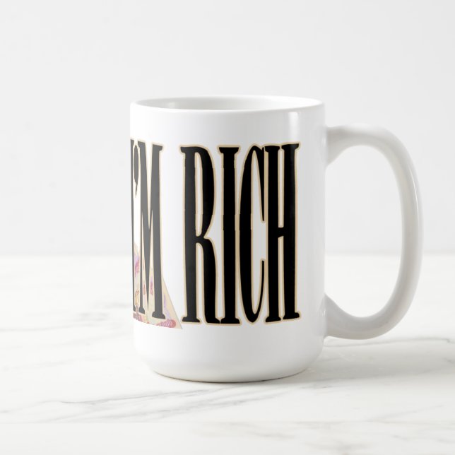 I'm Rich MUG (Right)