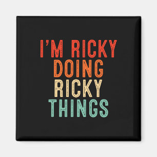 I'm Ricky Doing Ricky Things Funny Gifts Christmas Magnet