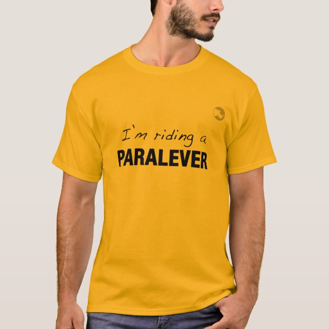 I'm riding a Paralever T-Shirt (Front)
