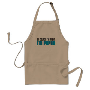 I'm Right I'm Papou Apron