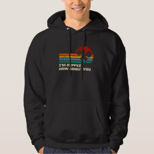 Im Ripped How About You Funny Workout Humour Gym S Hoodie