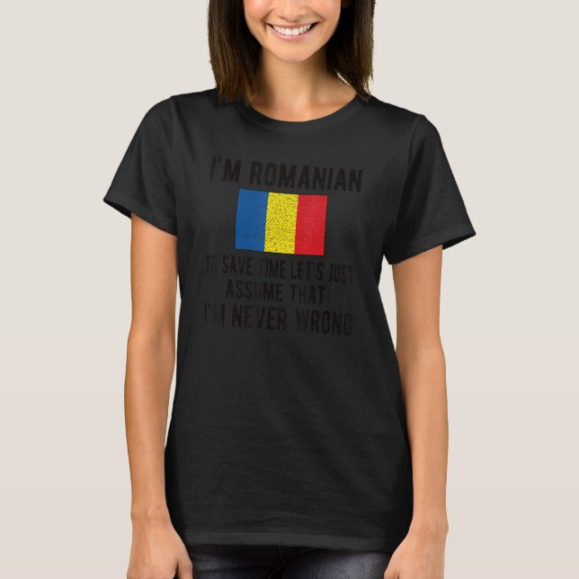 I'm Romanian Flag Romania Romanian Roots T-Shirt (Front)