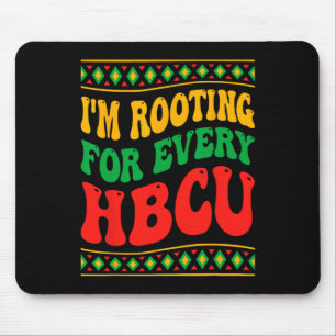 I'm Rooting For Every Hbcu Black History Month Ret Mouse Mat