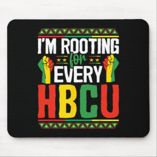 I'm Rooting For Every Hbcu Black History Month Stu Mouse Mat