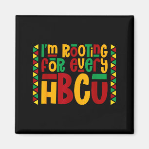 Im Rooting For Every Hbcu Historical Black College Magnet