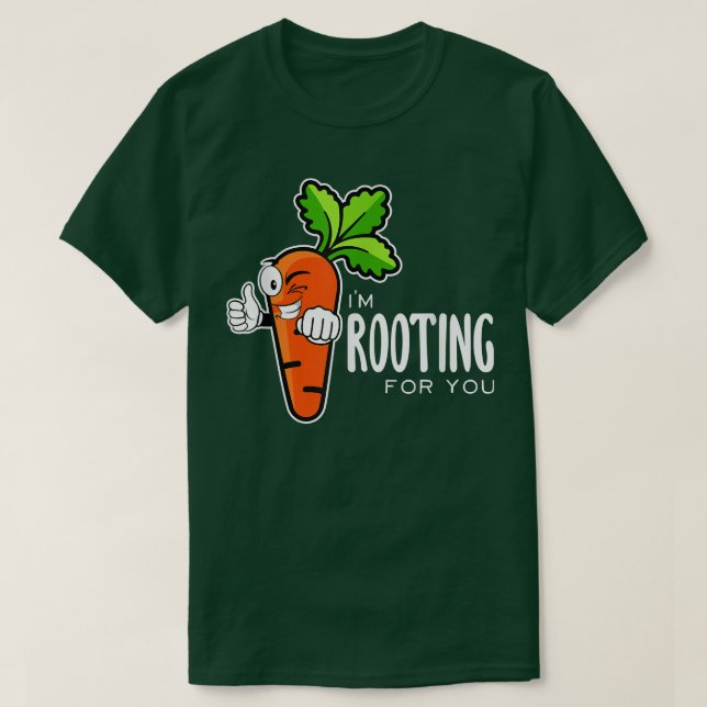 I'm Rooting For You Red Beetroot Vegetable Vegetar T-Shirt (Design Front)
