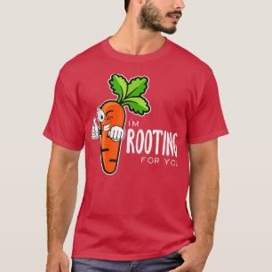I'm Rooting For You Red Beetroot Vegetable Vegetar T-Shirt