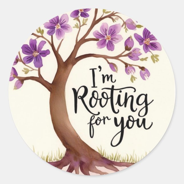 I'm Rooting For You Sticker (Front)