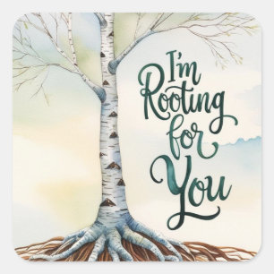 I'm Rooting For You Stickers