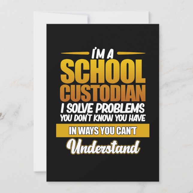 I'm School Custodian Caretaker Janitor Appreciatio Thank You Card (Front)