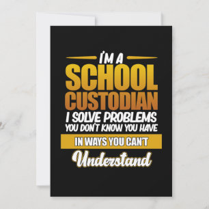 I'm School Custodian Caretaker Janitor Appreciatio Thank You Card