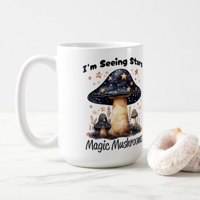 I'm Seeing Stars Magic Mushrooms Coffee Mug (With Donut)