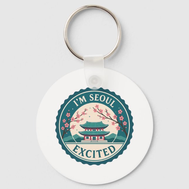 I'm Seoul Excited Korea  Key Ring (Front)