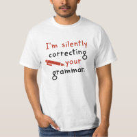 I'm Silently Correcting Your Grammar