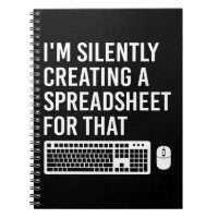 I'm Silently Creating A Spreadsheet Actuary Funny