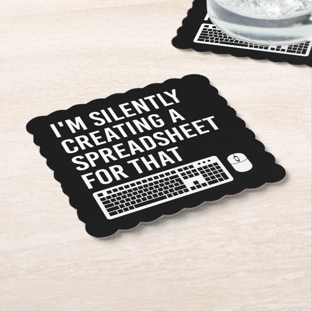 I'm Silently Creating A Spreadsheet Actuary Funny Paper Coaster (Angled)