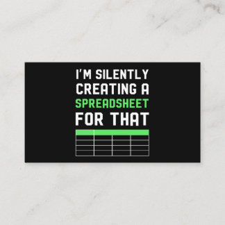 I'm Silently creating a Spreadsheet for that Business Card