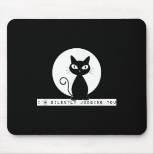 Im Silently Judging You Cat Stare Meme Funny Judgm Mouse Mat