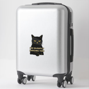 I'm Silently Judging You – Funny Black Cat Sticker
