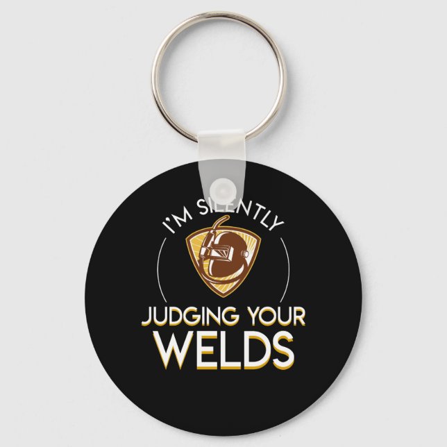 Im Silently Judging Your Welder Pride Key Ring (Front)