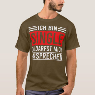 Im Single Funny Solo Women Bachelor T-Shirt