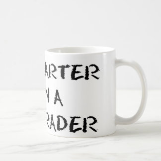 I'M SMARTER THAN A 5TH GRADER Mug