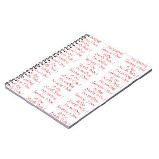 I'm smiling because-notebook notebook