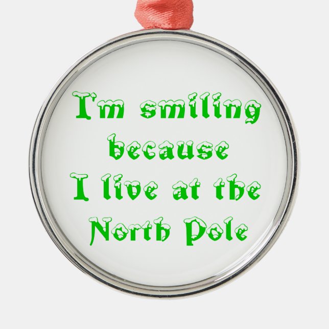I'm smiling because-premium round ornament (Front)