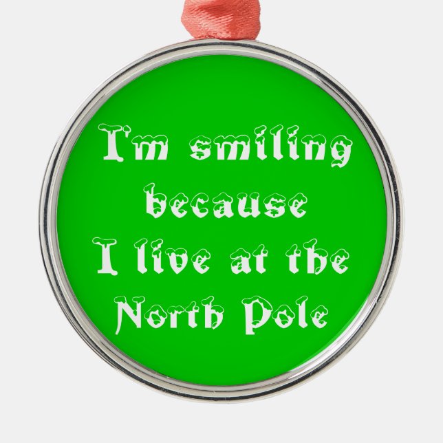 I'm smiling because-premium round ornament (Front)