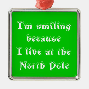 I'm smiling because-premium square ornament