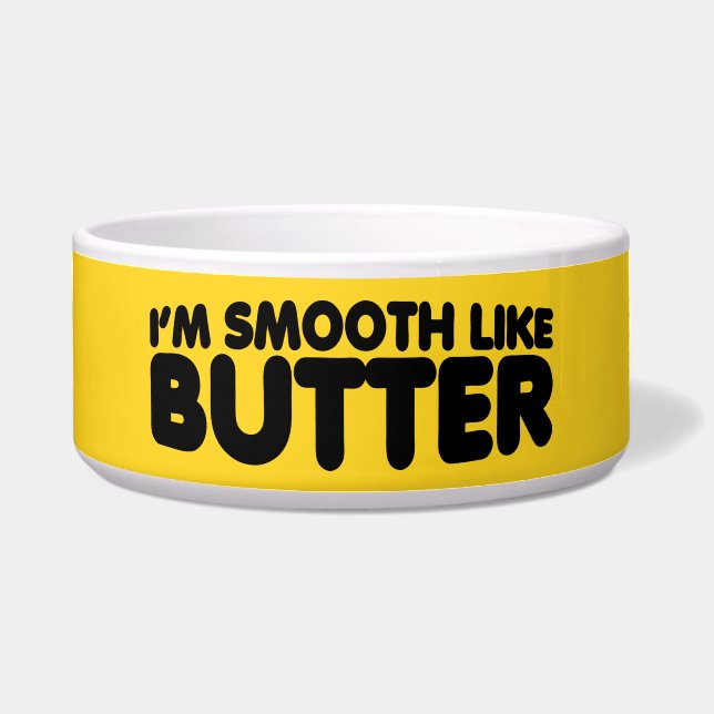 I'm Smooth Like Butter (Front)