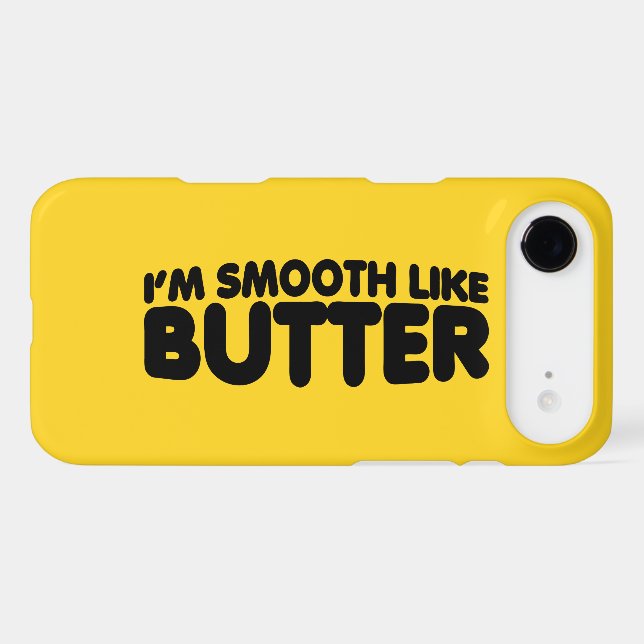 I'm Smooth Like Butter (Back (Horizontal))