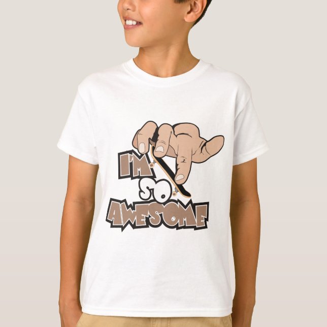 Im So Awesome T-Shirt (Front)