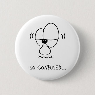 I'm so confused... 6 cm round badge