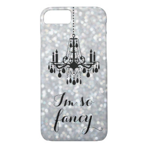 I'm so Fancy Chandelier Sparkle Silver iPhone 7 iPhone 8/7 Case