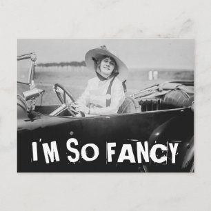I'M SO FANCY VINTAGE WOMAN IN CAR Postcards