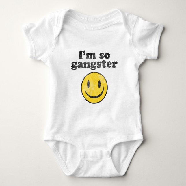 I'm So Gangster Baby Bodysuit (Front)