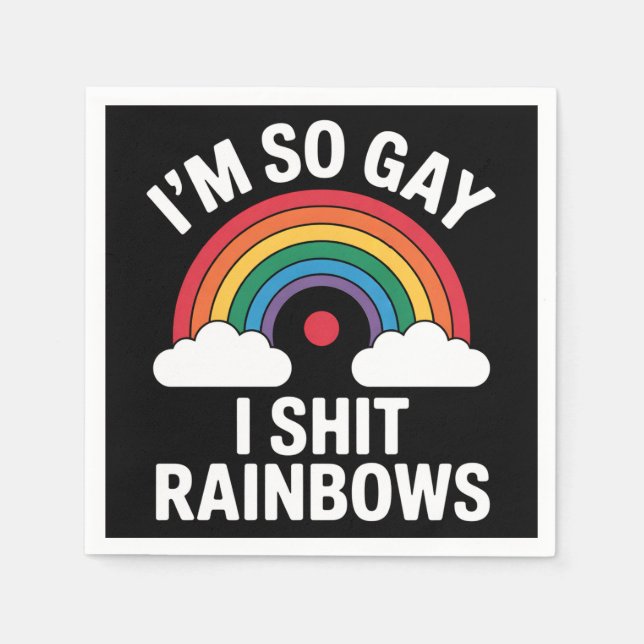 I'm So Gay Rainbows Funny LGBTQ Pride Ally Napkin (Front)