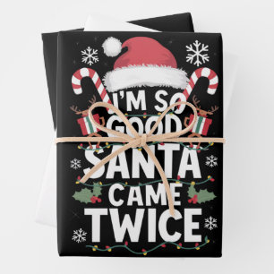 I'm So Good Santa Came Twice Santa Christmas  Wrapping Paper Sheet